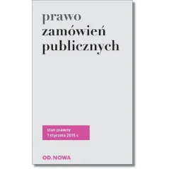 PRAWO ZAMÓWIEŃ PUBLICZNYCH Lech Krzyżanowski - od.nowa