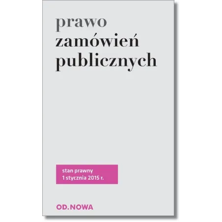 PRAWO ZAMÓWIEŃ PUBLICZNYCH Lech Krzyżanowski - od.nowa