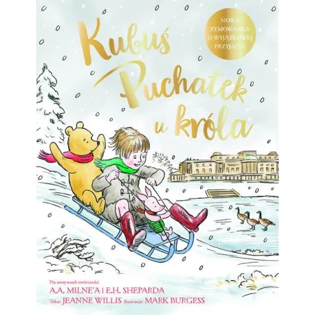 Kubuś Puchatek U Króla Kubuś Puchatek U Króla