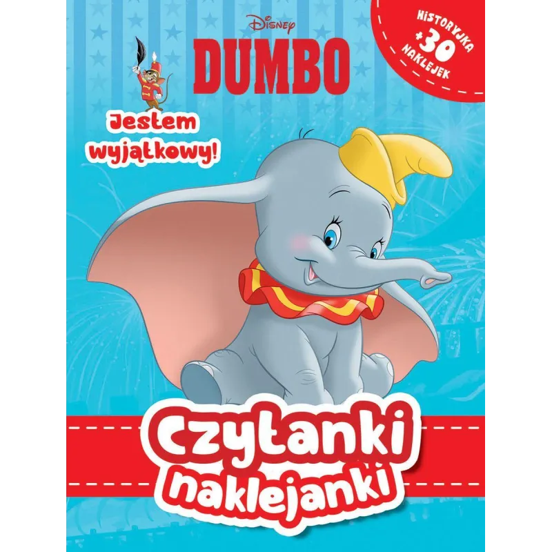 CZYTANKI NAKLEJANKI JESTEM WYJĄTKOWY! DISNEY DUMBO 3+ - Olesiejuk