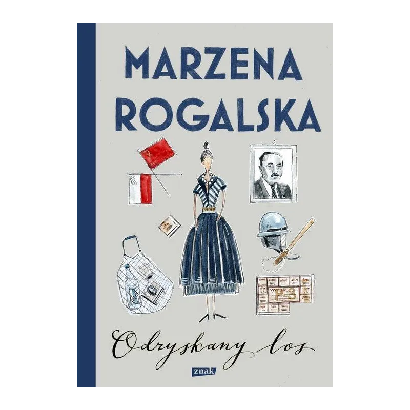 ODZYSKANY LOS Marzena Rogalska - Znak