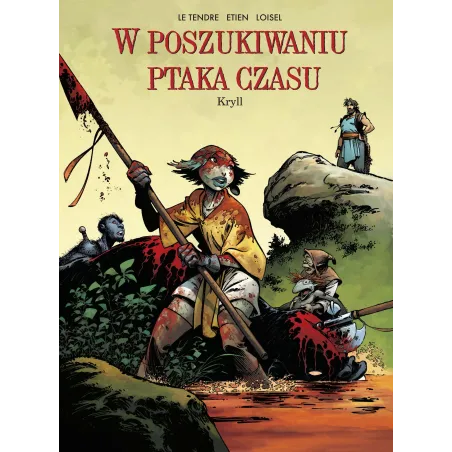 Kryll. W Poszukiwaniu Ptaka Czasu Kryll. W Poszukiwaniu Ptaka Czasu