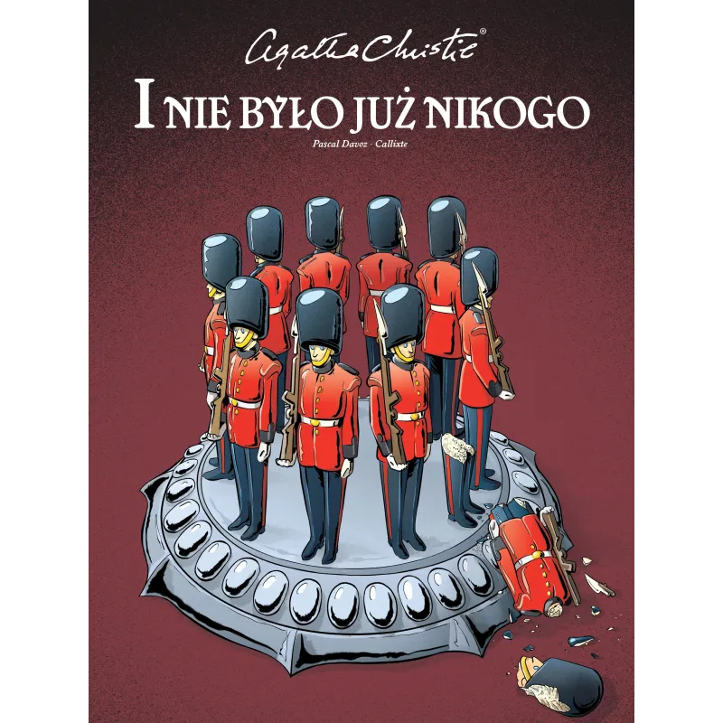 I NIE BYŁO JUŻ NIKOGO. AGATHA CHRISTIE - Egmont