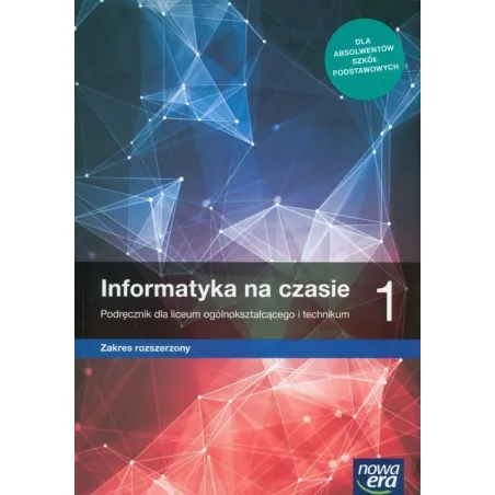 Nowe informatyka na czasie podręcznik 1 liceum i technikum zakres rozszerzony 67542 Janusz Mazur, Janusz Wierzbicki, Paweł Perek