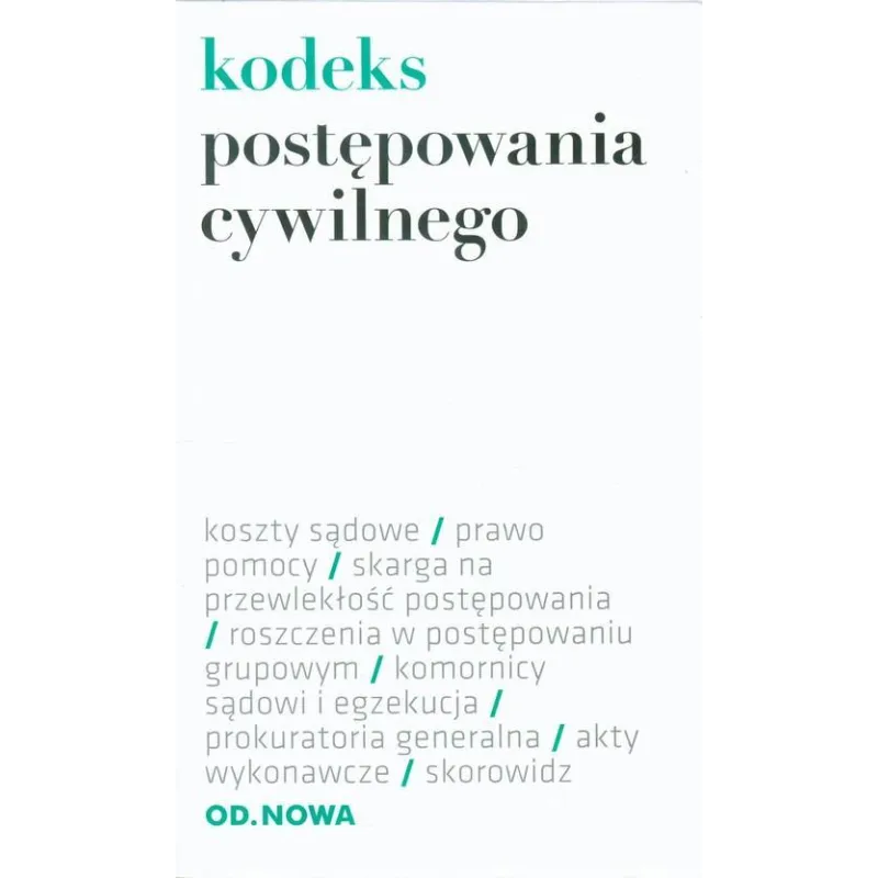 KODEKS POSTĘPOWANIA CYWILNEGO - od.nowa