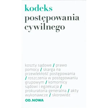 KODEKS POSTĘPOWANIA CYWILNEGO - od.nowa