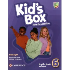 KID`S BOX NEW GENERATION 6 PUPIL'S BOOK WITH EBOOK
