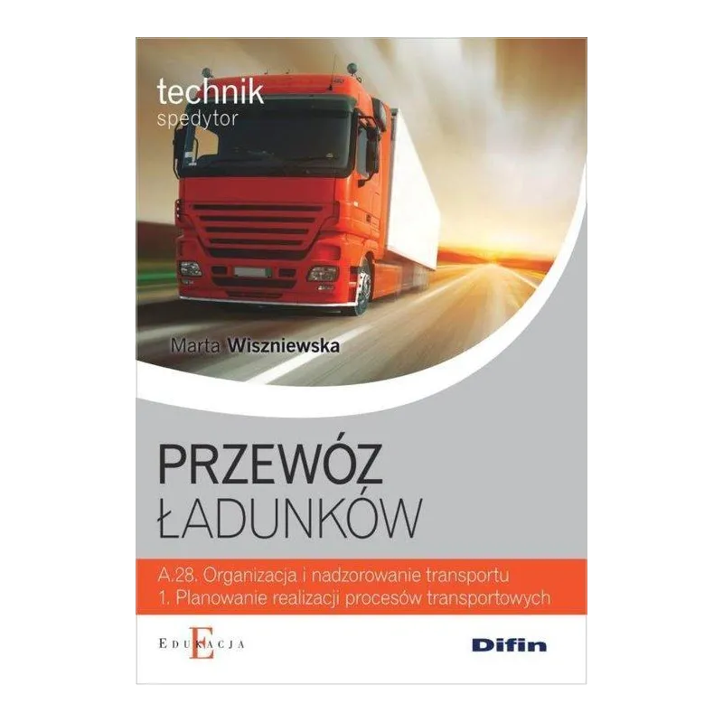 PRZEWÓZ ŁADUNKÓW Marta Wiszniewska - Difin