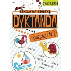 SZKOŁA NA SZÓSTKĘ. DYKTANDA I ĆWICZENIA Z RZ/Ż