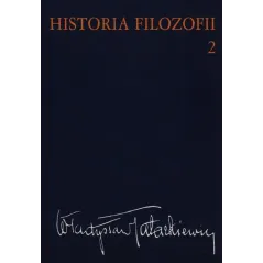 HISTORIA FILOZOFII 2 Władysław Tatarkiewicz - PWN