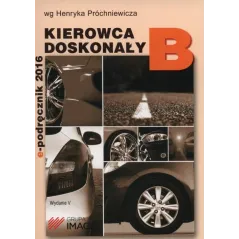 KIEROWCA DOSKONAŁY B Henryk Próchniewicz - Image