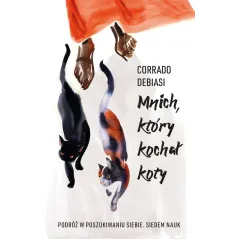 Mnich który kochał koty Corrado Debiasi