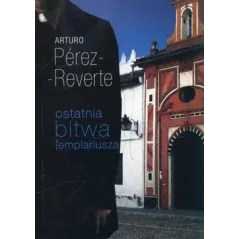 OSTATNIA BITWA TEMPLARIUSZA - Muza