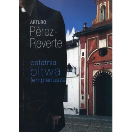 Ostatnia Bitwa Templariusza