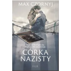 CÓRKA NAZISTY Max Czornyj