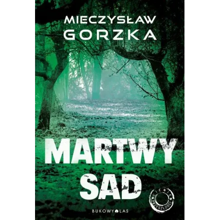 Martwy Sad Martwy Sad