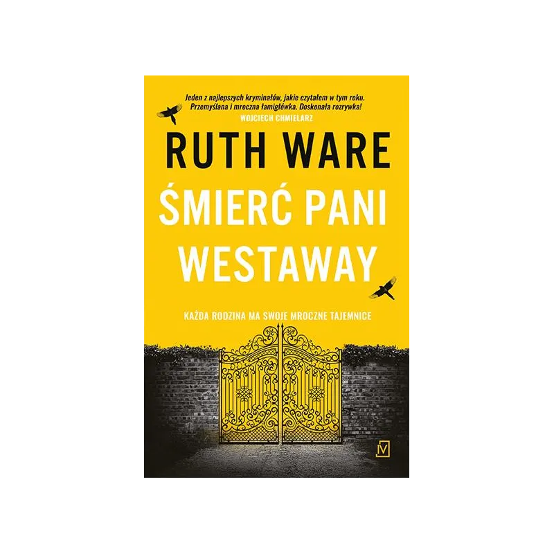ŚMIERĆ PANI WESTAWAY Ruth Ware - Czwarta Strona