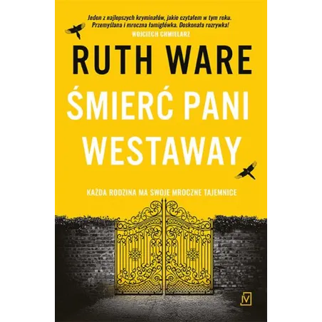 ŚMIERĆ PANI WESTAWAY Ruth Ware - Czwarta Strona