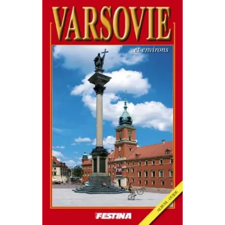 WARSZAWA I OKOLICE PRZEWODNIK ILUSTROWANY Rafał Jabłoński - Festina