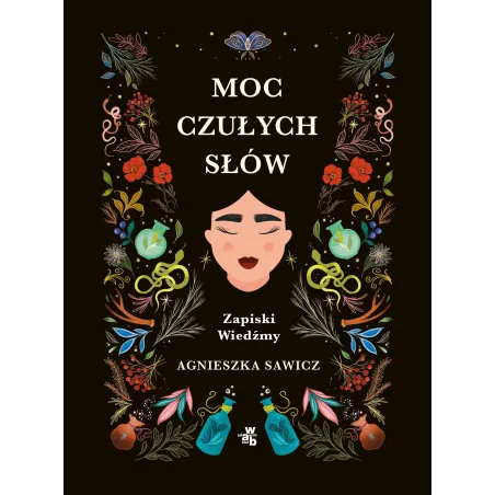Moc Czułych Słów. Zapiski Wiedźmy