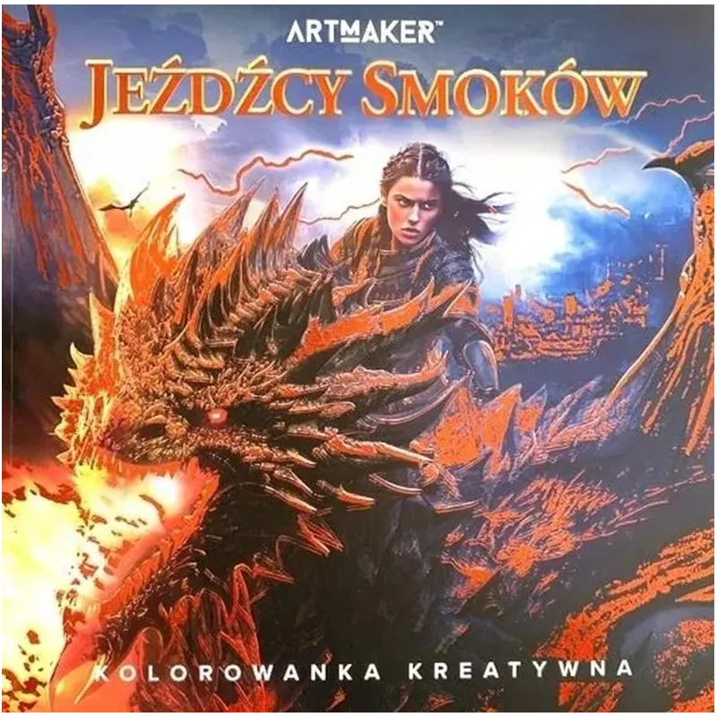 JEŹDŹCY SMOKÓW. KOLOROWANKA KREATYWNA
