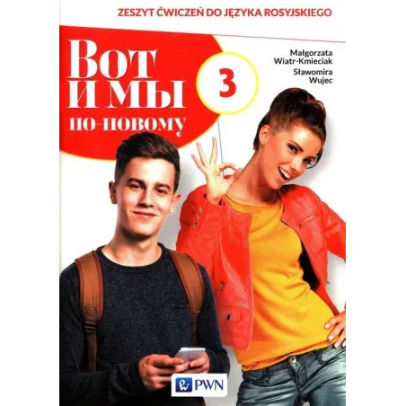 Wot I My Po Nowomu 3 Zeszyt Ćwiczeń Do Języka Rosyjskiego Wot I My Po Nowomu 3 Zeszyt Ćwiczeń Do Języka Rosyjskiego