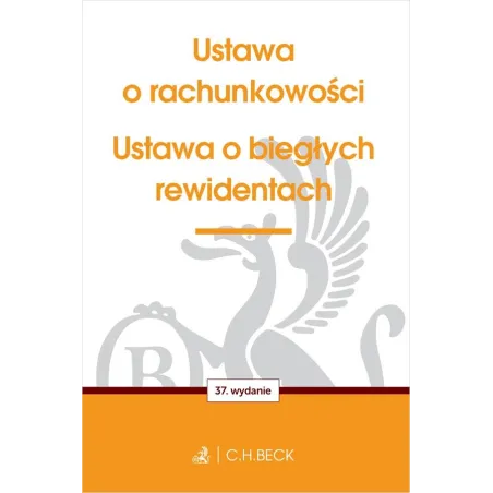Ustawa O Rachunkowości Oraz Ustawa O Biegłych Rewidentach Ustawa O Rachunkowości Oraz Ustawa O Biegłych Rewidentach