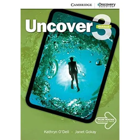 Uncover 3 Workbook + Online Practice Uncover 3 Workbook + Online Practice