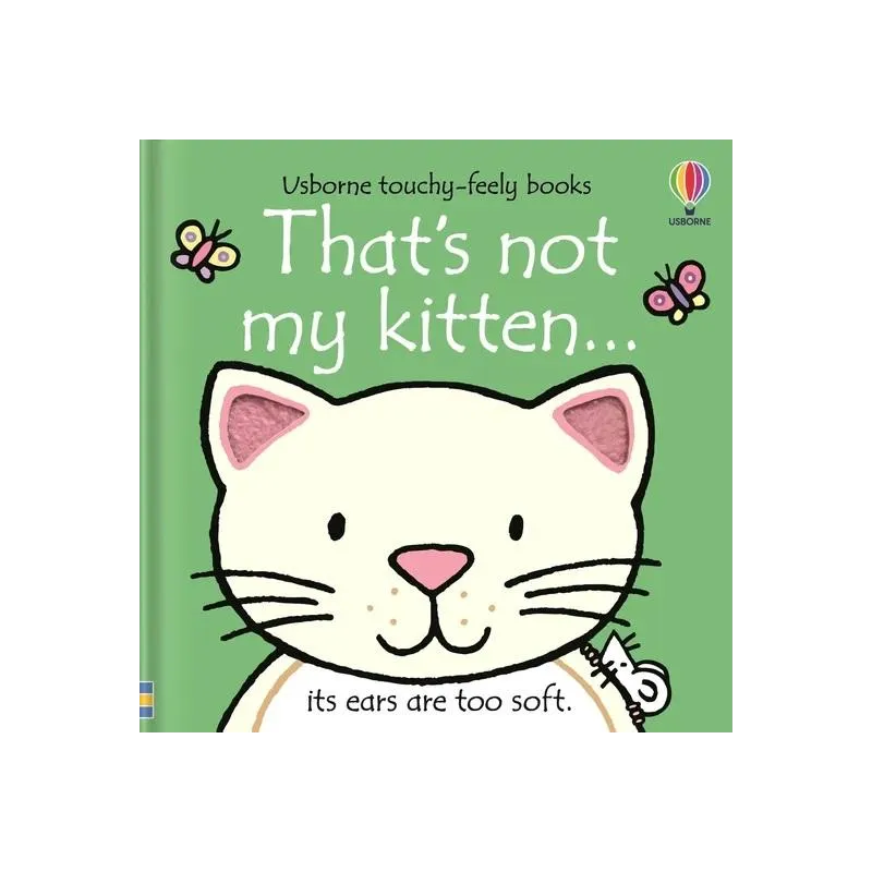 THATS NOT MY KITTEN… Fiona Watt