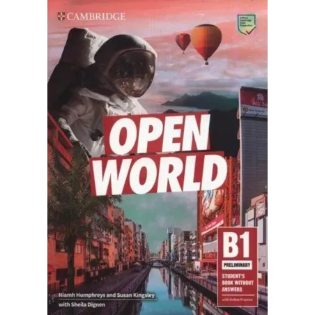 Open World Preliminary Students Book without Answers with Online Practice Humphreys Niamh, Kingsley Susan, Dignen Sheila