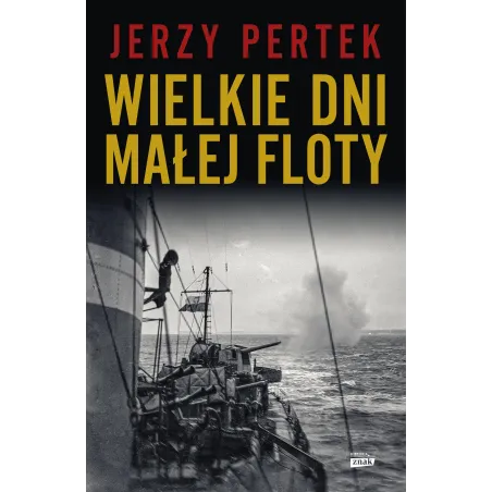 Wielkie Dni Małej Floty Wielkie Dni Małej Floty