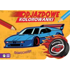 SAMOCHODY. ODJAZDOWE KOLOROWANKI Z NAKLEJKAMI