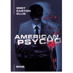 AMERICAN PSYCHO Bret Easton Ellis - Vis-a-Vis Etiuda