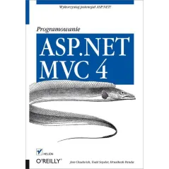 ASP.NET MVC 4 PROGRAMOWANIE Jess Chadwick - Helion