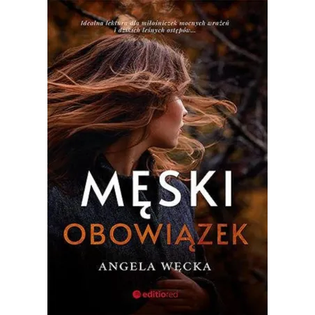 Męski Obowiązek Angela Węcka