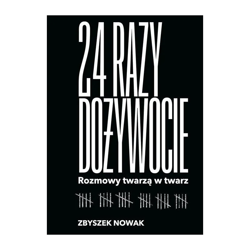 24 RAZY DOŻYWOCIE ROZMOWY TWARZĄ W TWARZ