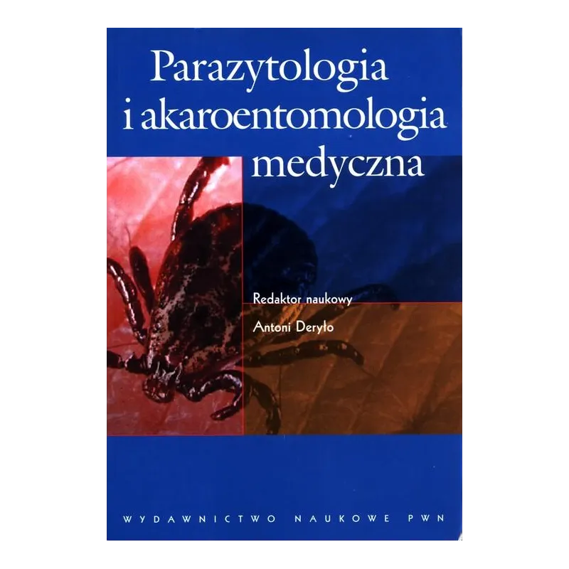 PARAZYTOLOGIA I AKAROENTOMOLOGIA MEDYCZNA
