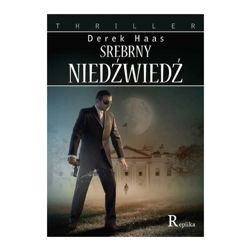 SREBRNY NIEDŹWIEDŹ Derek Haas - Replika