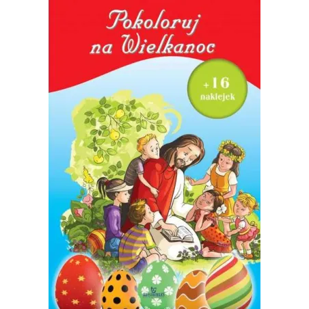 Pokoloruj Na Wielkanoc + 16 Naklejek