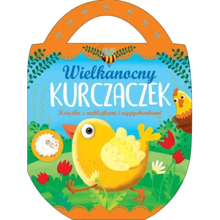 Wielkanocny Kurczaczek Książka Z Naklejkami 3+
