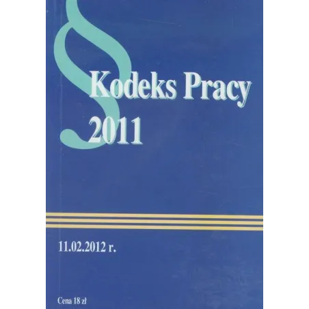 Kodeks Pracy Kodeks Pracy