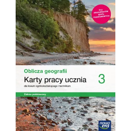 Oblicza Geografii 3. Karty Pracy Dla Liceum I Technikum. Zakres Podstawowy