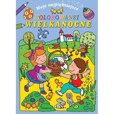 Moje Najpiękniejsze Kolorowanki Wielkanocne