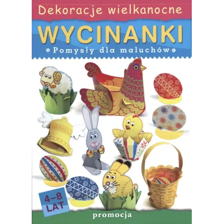 Wycinanki Dekoracje Wielkanocne Pomysły Dla Maluchów
