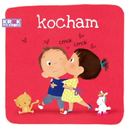 KROK PO KROKU KOCHAM Paulina Chmurska - Wilga