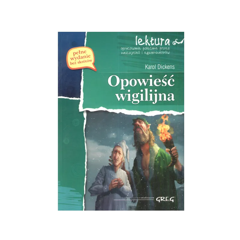 OPOWIEŚĆ WIGILIJNA LEKTURA Z OPRACOWANIEM Karol Dickens - Greg
