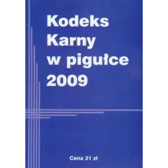KODEKS KARNY W PIGUŁCE - MZ