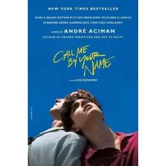 CALL ME BY YOUR NAME. MOVIE TIE-IN