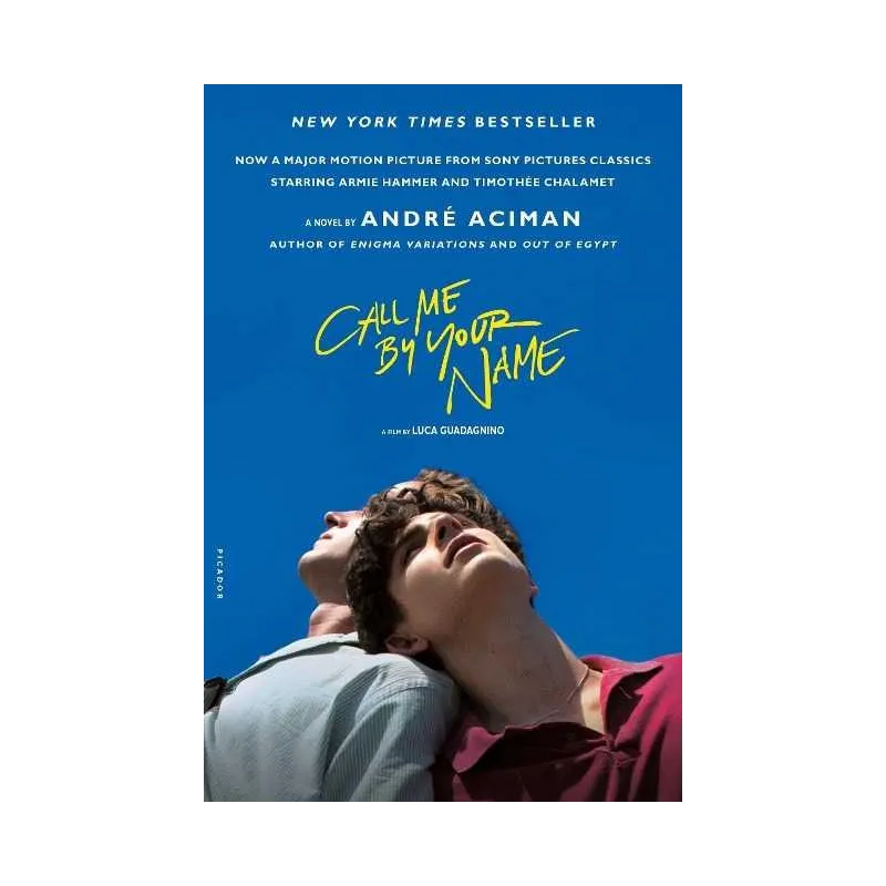CALL ME BY YOUR NAME. MOVIE TIE-IN