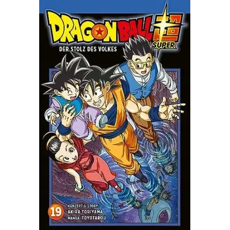 DRAGON BALL SUPER 19: DER STOLZ DES VOLKES